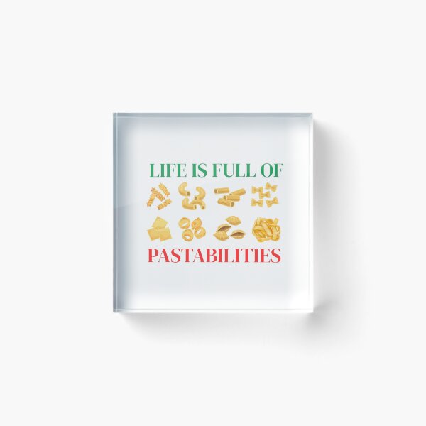 Item preview, Life is full of pastabilities designed and sold by PinkDuckTees.