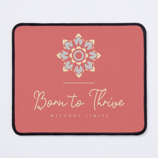 Item preview, "Born to Thrive Without Limits" T-Shirt designed and sold by Anroda Designs.