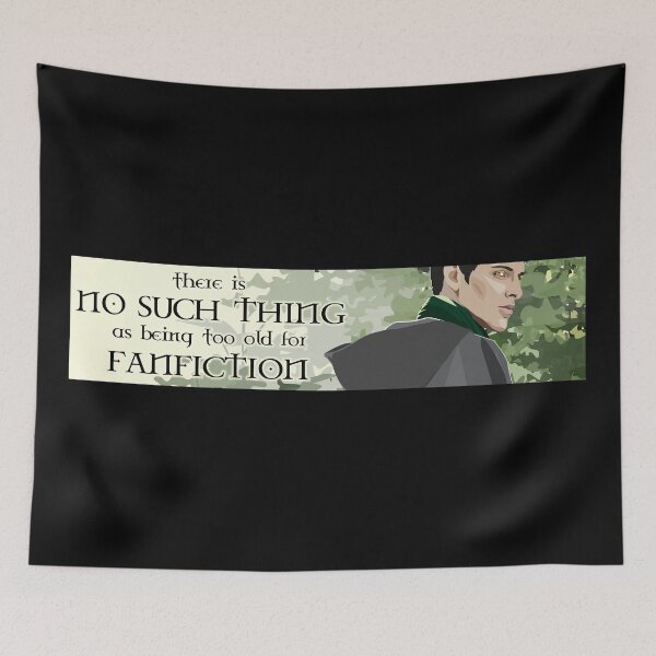 Item preview, there is no such thing as being too old for fanfiction designed and sold by kobyakov.
