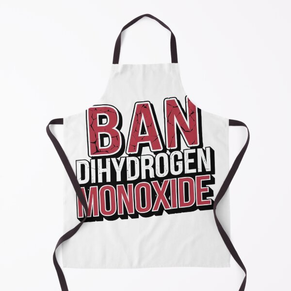 Item preview, Ban Dihydrogen Monoxide– Funny Science Protest Design designed and sold by ARTReMi.