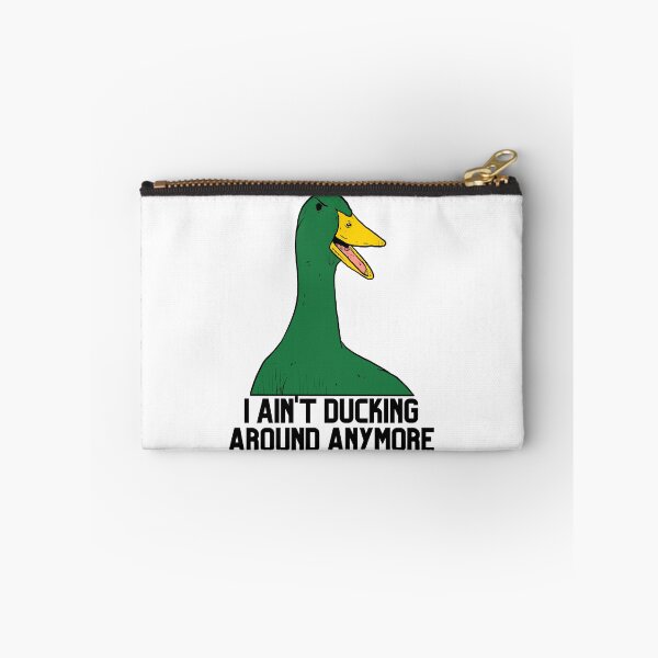 Item preview, I Ain't Ducking Around Anymore - Green designed and sold by BeWilDesigns.