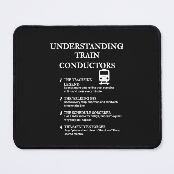 Item preview, Understanding Train Conductors – Funny Life on the Rails Definitions – Black designed and sold by PsyFlow35.