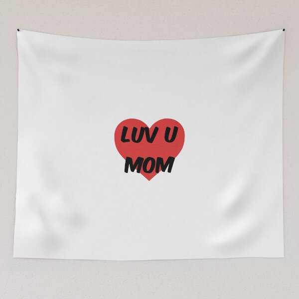 Item preview, Luv U Mom designed and sold by VersatileStudio.