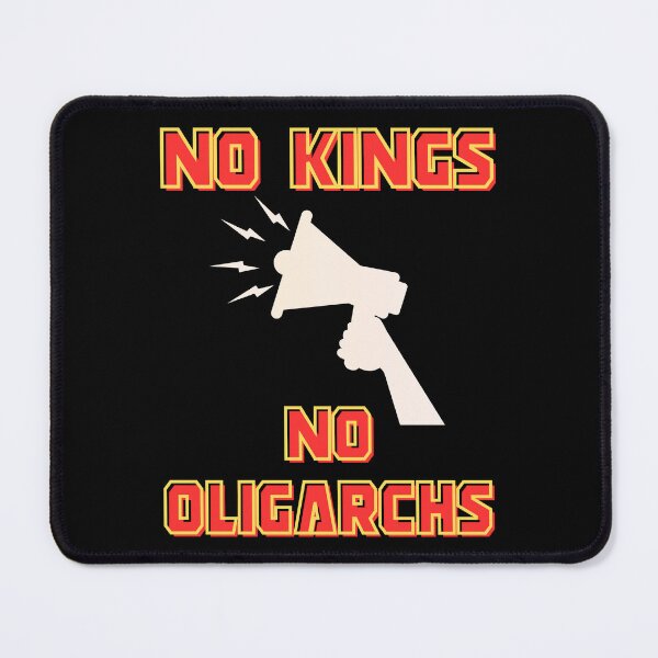 Item preview, no kings no oligarchs designed and sold by TEEJAMBOREE.