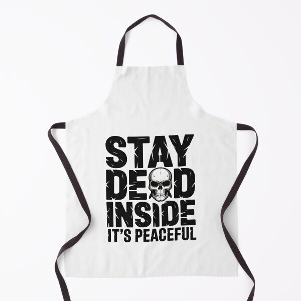 Item preview, Stay Dead Inside It’s Peaceful Funny Skull Quote for Introverts & Emotionally Numb People designed and sold by ViktoonShirts.