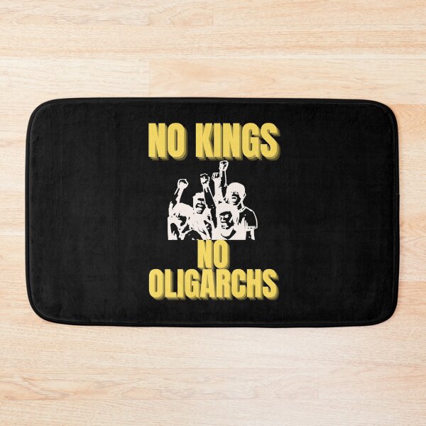 Item preview, no kings no oligarchs designed and sold by TEEJAMBOREE.