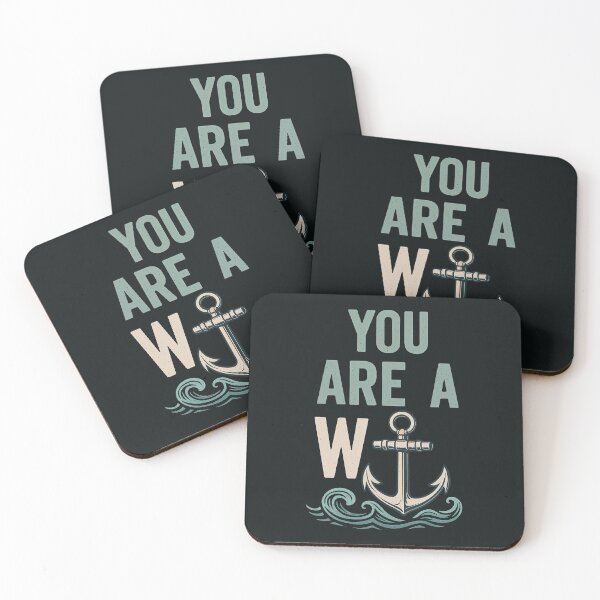 Item preview, You Are a W⚓ – Funny Nautical Pun Design designed and sold by Victor Shadehorn.