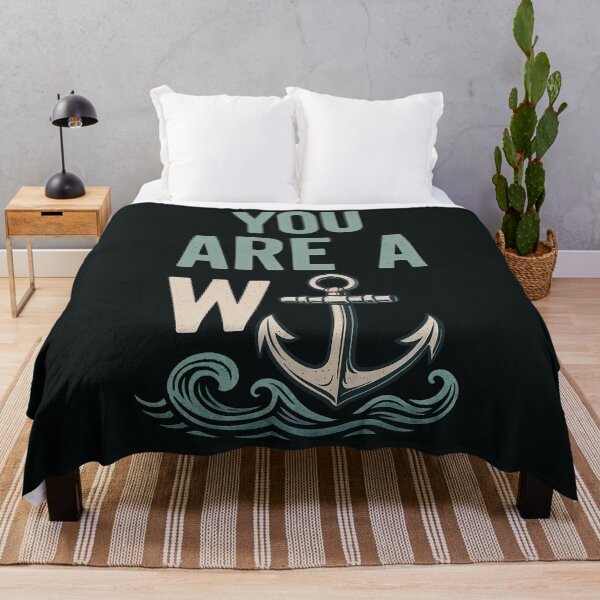 Item preview, You Are a W⚓ – Funny Nautical Pun Design designed and sold by Victor Shadehorn.