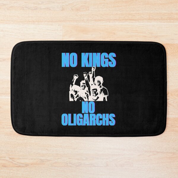 Item preview, no kings no oligarchs designed and sold by TEEJAMBOREE.