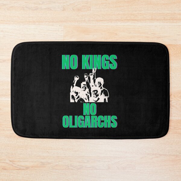 Item preview, no kings no oligarchs designed and sold by TEEJAMBOREE.
