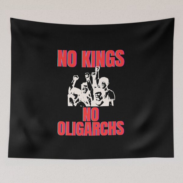 Item preview, no kings no oligarchs designed and sold by TEEJAMBOREE.