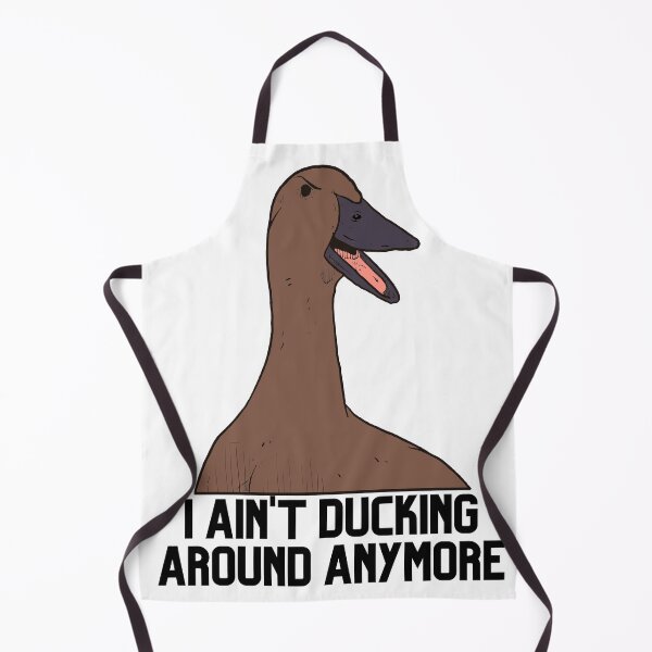 Item preview, I Ain't Ducking Around Anymore - Brown designed and sold by BeWilDesigns.