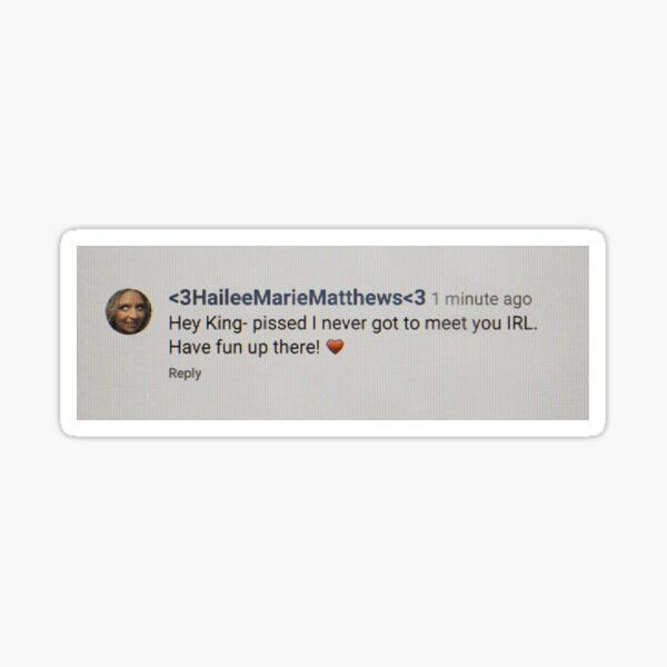 HEY KING!!! - overcompensating Sticker