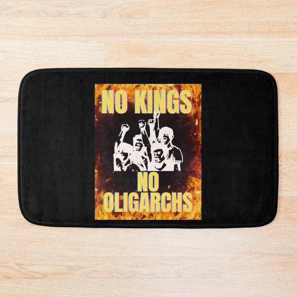 Item preview, no kings no oligarchs designed and sold by TEEJAMBOREE.