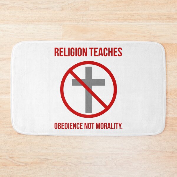 Item preview, Religion teaches obedience not morality.  designed and sold by Rachel the Artist .