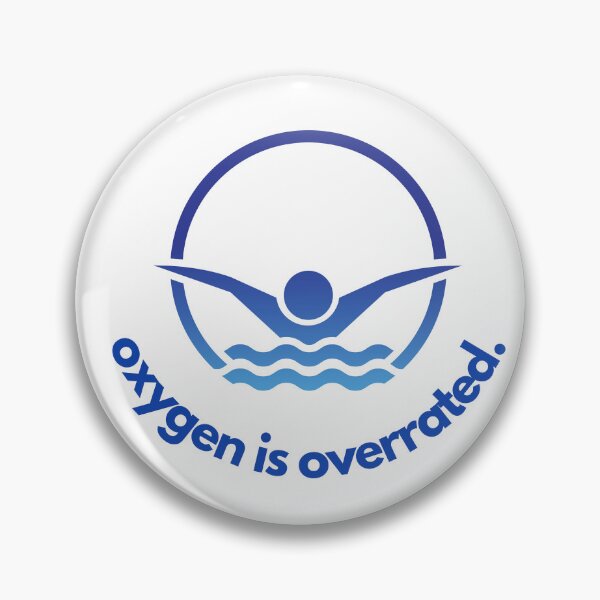 Item preview, Oxygen is overrated designed and sold by rachael88ftw.