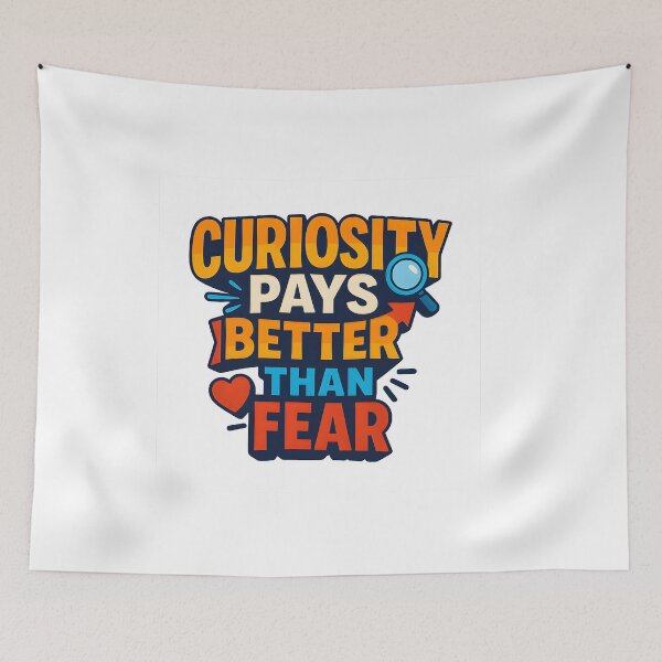 Item preview, Curiosity Pays Better Than Fear – Bold Motivational Quote Design designed and sold by WolfPixelRo.
