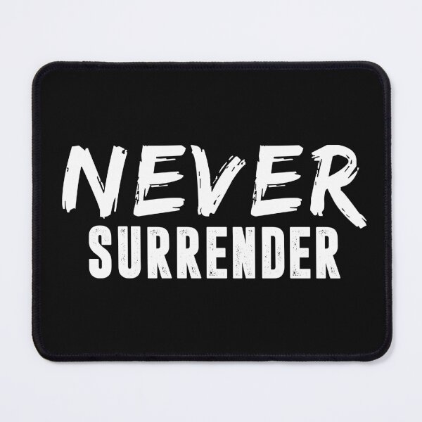 Item preview, Never surrender designed and sold by Lytazo.
