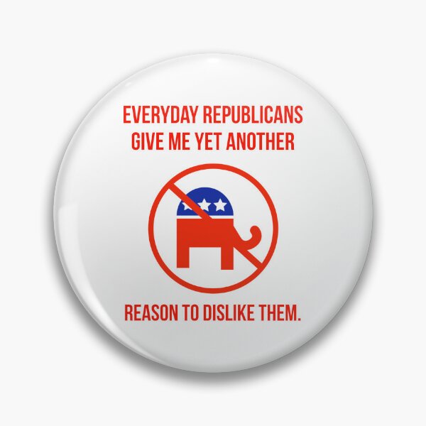 Item preview, Everyday Republicans give me yet another reason to dislike them. designed and sold by Rachel the Artist .