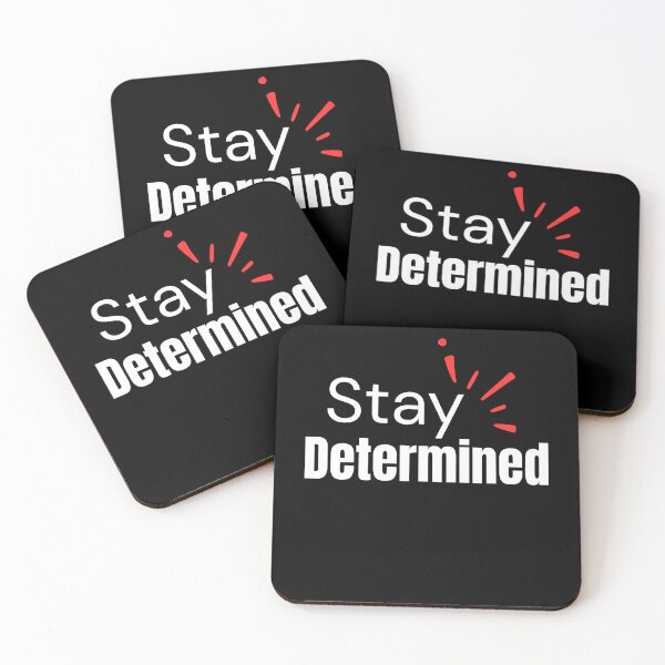 Item preview, stay determined designed and sold by lino4king.