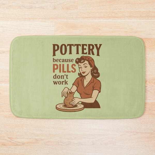 Item preview, Pottery Because Pills Don’t Work – Retro Coquettish 60s Design designed and sold by Meandmyshop.