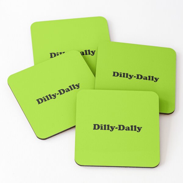 Item preview, Dilly-Dally designed and sold by thetshirtworks.
