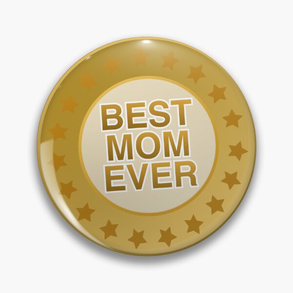 Item preview, Best Mom Ever - Gold Medal designed and sold by Jovie-Patch.