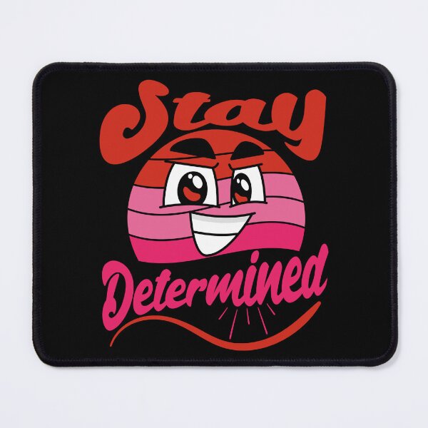 Item preview, stay determined designed and sold by lino4king.