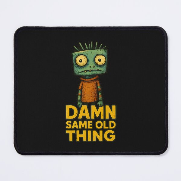 Item preview, Same Old Thing Monster Tee | Grunge Sarcastic Mood designed and sold by MarCinu Art.
