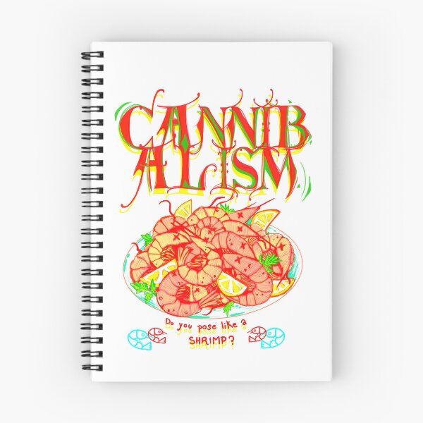 Item preview, CANNIBALISM do you pose like a shrimp? designed and sold by The Nerd Gift Source.