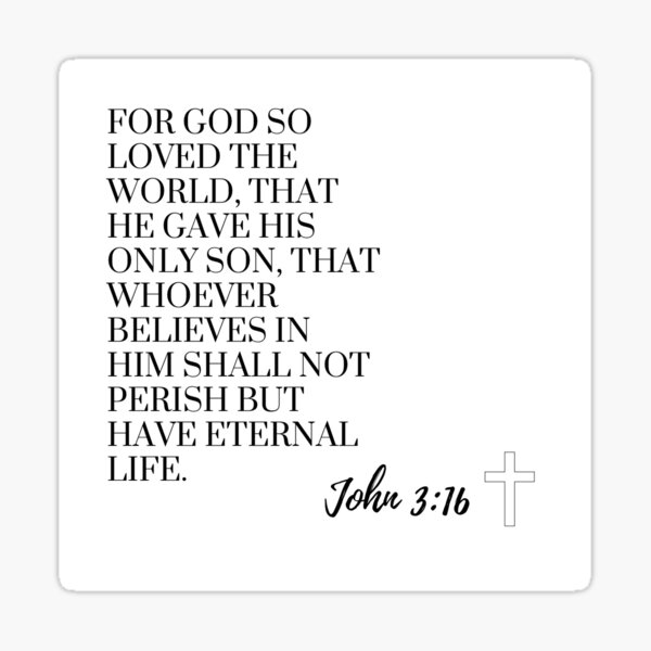 Item preview, Bible Verse, John 3:16 designed and sold by jjr1738.