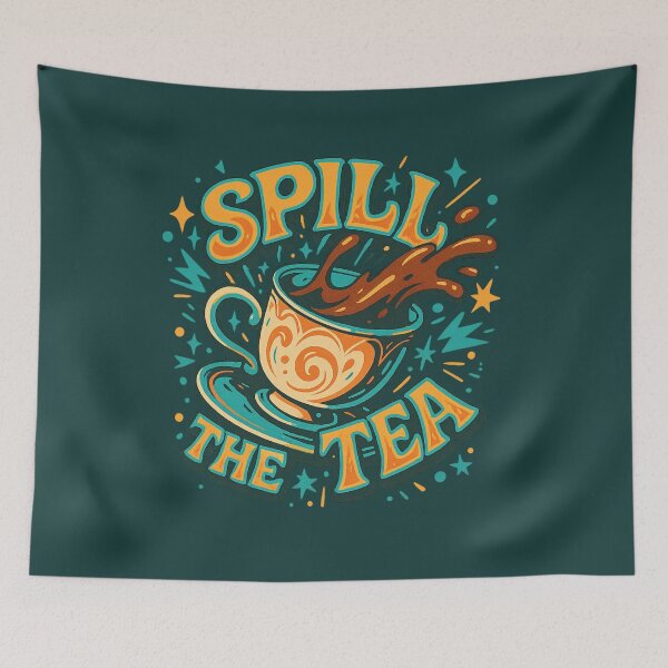 Item preview, Spill the Tea – Drama Queen Vintage Style Design designed and sold by GirlyPopped.