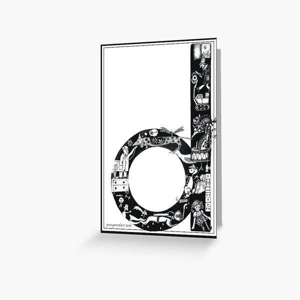 The letter 'd' Greeting Card