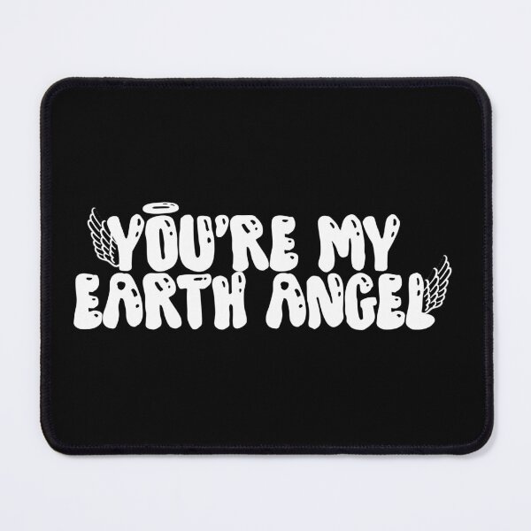 Item preview, you're my earth angel white lineart designed and sold by paladinprints.
