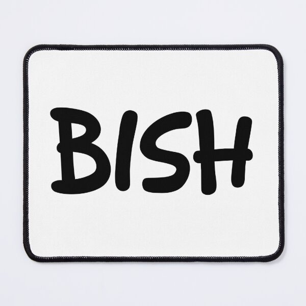 Item preview, Bish designed and sold by Memes N Lore .
