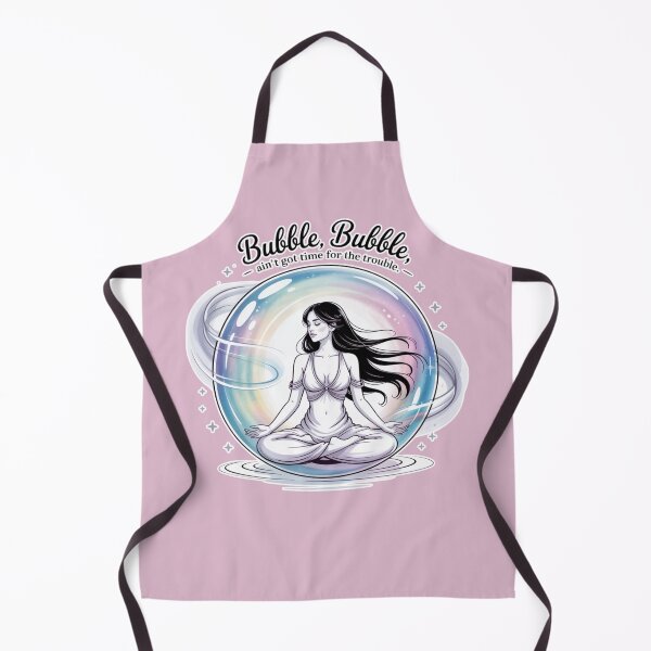 Item preview, Bubble Bubble Ain’t Got Time for the Trouble – Cosmic Meditation Girl Design designed and sold by LifeAquarian.