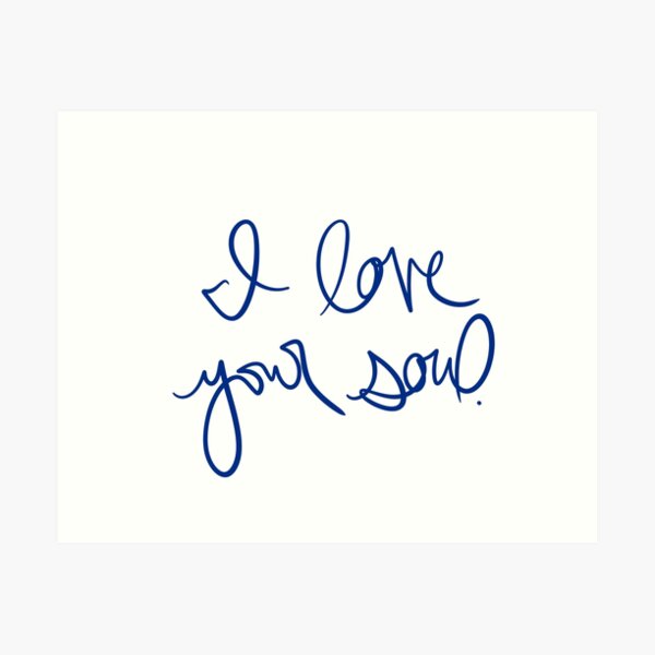Item preview, I love your soul designed and sold by abeink.