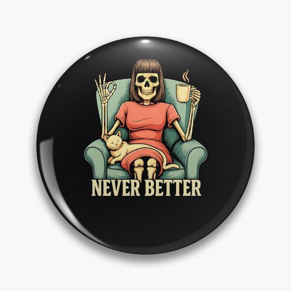 Item preview, Never Better Skeleton Drinking Coffee designed and sold by facegm.