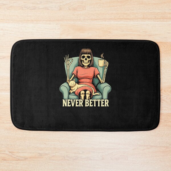 Item preview, Never Better Skeleton Drinking Coffee designed and sold by facegm.