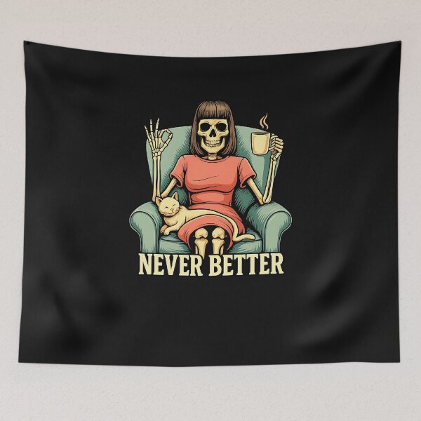 Item preview, Never Better Skeleton Drinking Coffee designed and sold by facegm.
