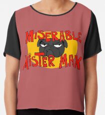 Miserabler Herr Max der Mops Chiffontop