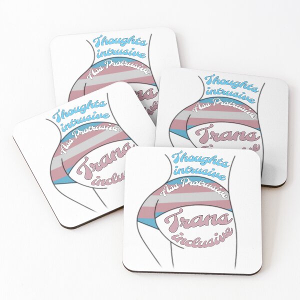 Item preview, Thoughts Intrusive, Ass Protrusive,  Trans Inclusive Meme Sticker designed and sold by feardeargcrafts.