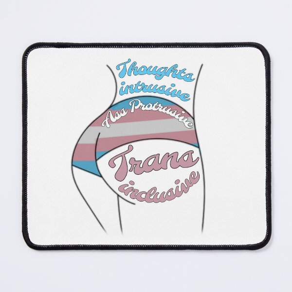 Item preview, Thoughts Intrusive, Ass Protrusive, Trans Inclusive Meme Sticker designed and sold by feardeargcrafts.