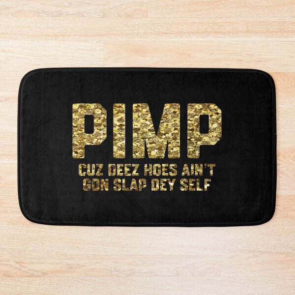 Item preview, Pimp designed and sold by DIRTYDUNNZ.