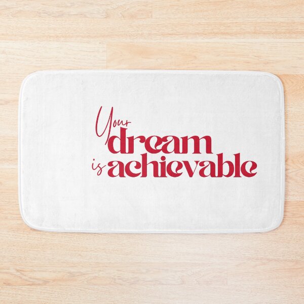 Item preview, Your dream is achievable designed and sold by Oreo2020 Creations.