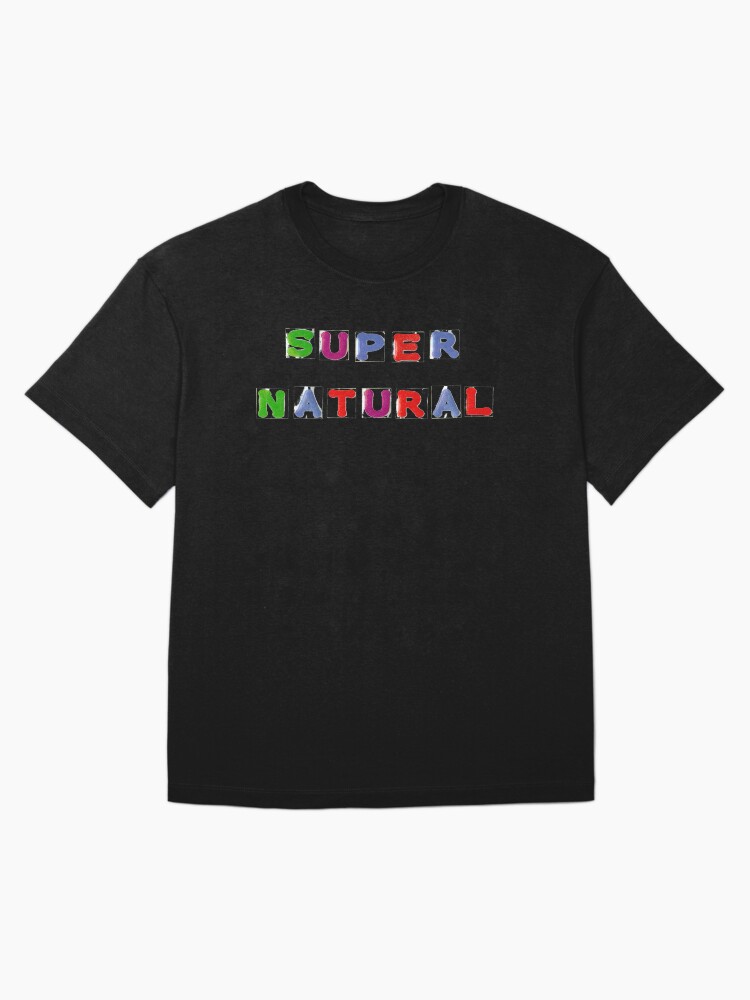 Thumbnail 3 of 7, Oversized T-Shirt, Super Natural Graphic T-shirt designed and sold by LindasPhotoArt.