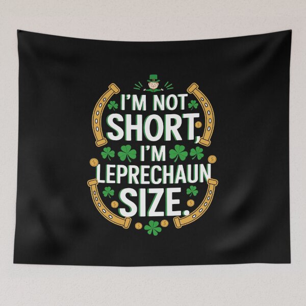 Item preview, I'm not short I'm leprechaun size designed and sold by MAKOPOKOShop.
