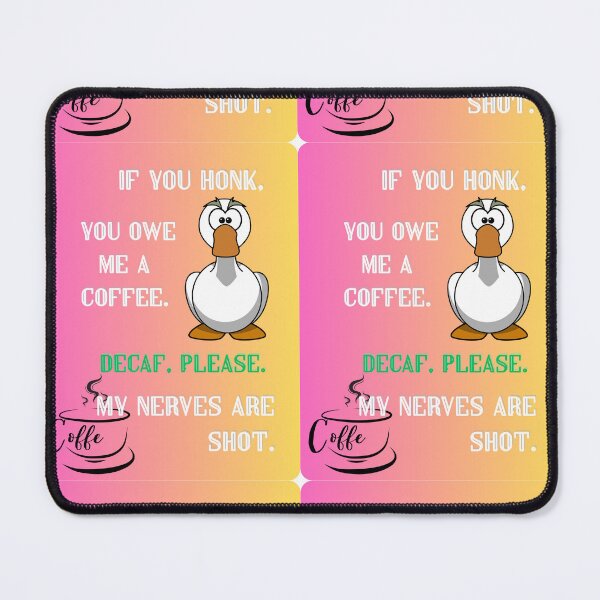 Item preview, The Honk-Fueled Coffee Demand designed and sold by skim3080.