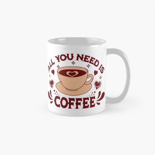 Item preview, All  You Need Is Coffee designed and sold by NosandEdgy.