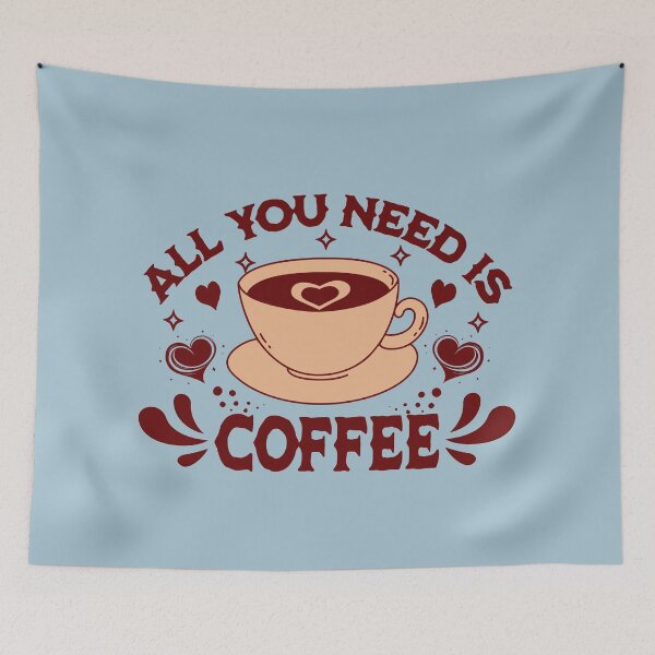 Item preview, All  You Need Is Coffee designed and sold by NosandEdgy.